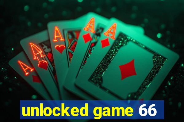unlocked game 66